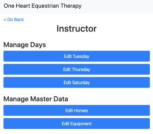 A screen shot of the admin screen for the One Heart Equestrian Therapy app